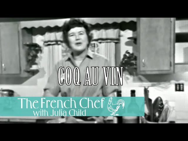 Coq Au Vin | The French Chef Season 2 | Julia Child class=