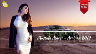 Mustafa Atarer Arabian 2 Remix Music 2019 (Full Bass)