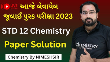Std 12 Chemistry July Repeater Exam 2023 Paper Solution | Purak Exam 2023 Paper Solution