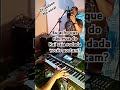 Eu acho que não ,cover com Zé Vailson … #tbt #dentinhodosteclados #forró #viral #piseiro #fypシ