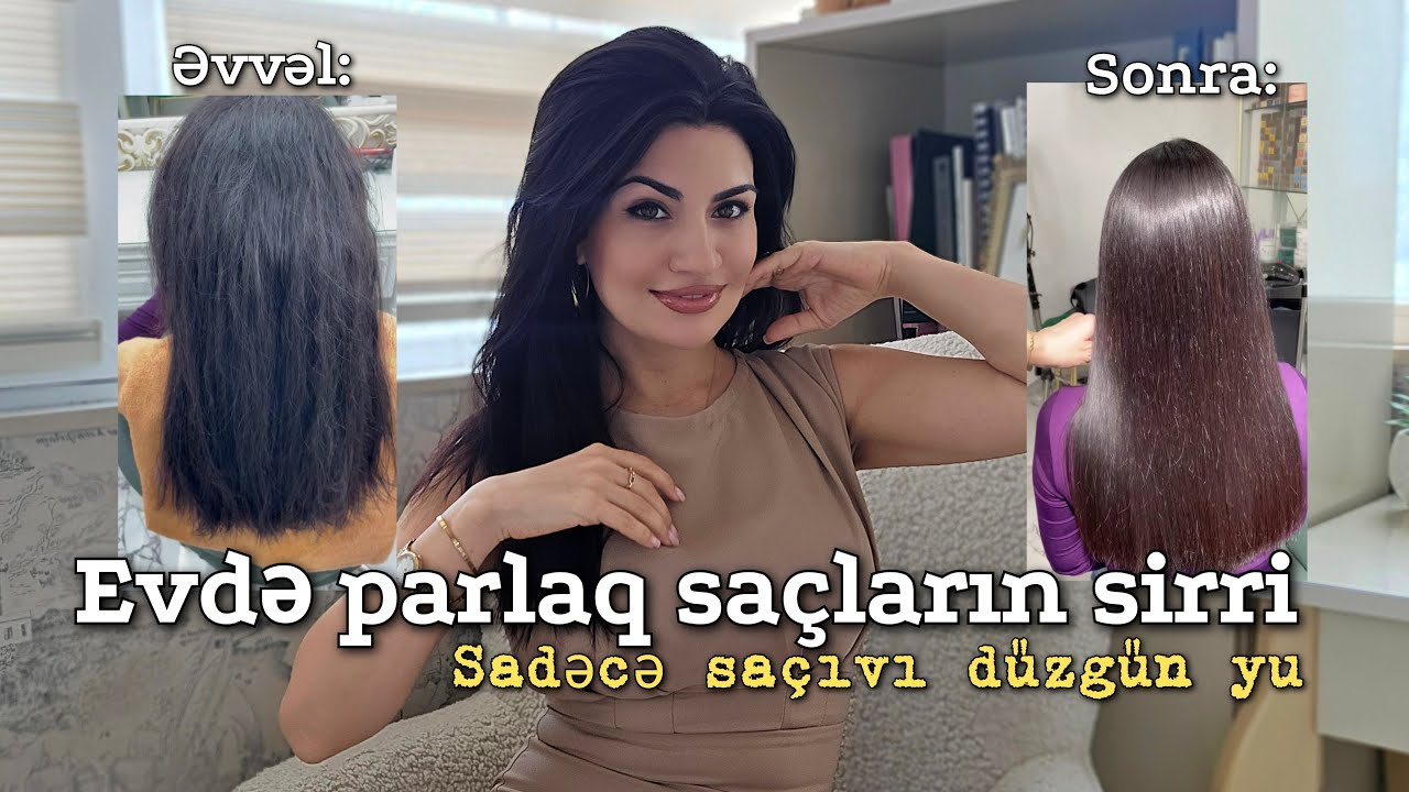 Saç Yumaqda Səhv Edirsiniz? Düzgün Yolunu Öyrənin!