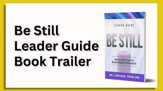  Be Still Leader Guide Book Trailer 