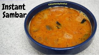 Instant Sambar | One Pot Sambar | रेस्टोरेंट जैसा साम्भर बनाये मिनटों में | Quick Sambar Recipe