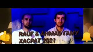 Rauf & Ahmad Гаму Хасрат 2021