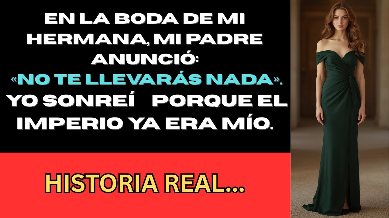 Mi Padre Me Humilló en Público… Pero Yo Ya Tenía Algo Que Él Nunca Tendrá
