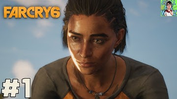 FAR CRY 6 Walkthrough Gameplay Part 1 - INTRO (FULL GAME)