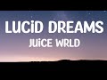 Juice Wrld - Lucid Dreams (Lyrics)