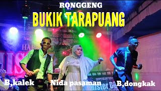 Ronggeng Buyuang kalek/ yuang dongkak Feat Nida pasaman Bukik Tarapuang live mister dolar musik 