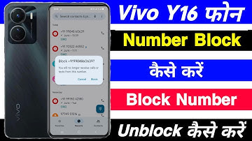 Vivo Y16 Number Block Unblock Kaise Kare ।। How To Number Block Unblock Setting On Vivo Y16
