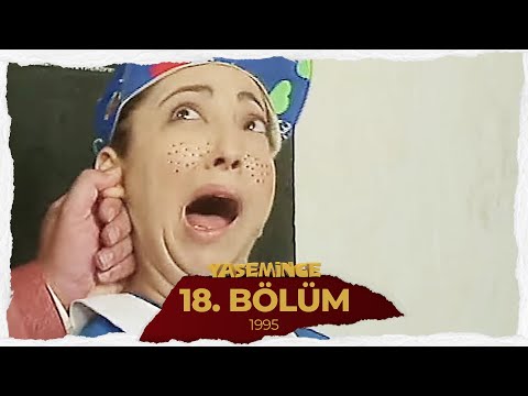 İnce İnce Yasemince 1995 18. Bölüm