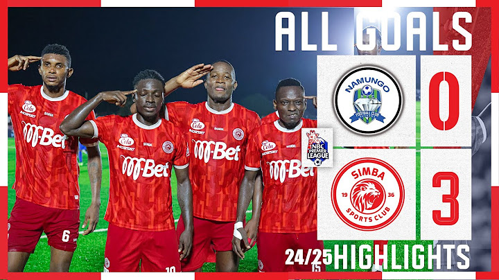 MAGOLI YOTE NAMUNGO FC (0) VS SIMBA SC (3) | LIGI KUU YA NBC 2024/25