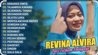 REVINA ALVIRA FULL ALBUM | KERANDA CINTA | LAGU TRENDING KOPLO DANGDUT POP