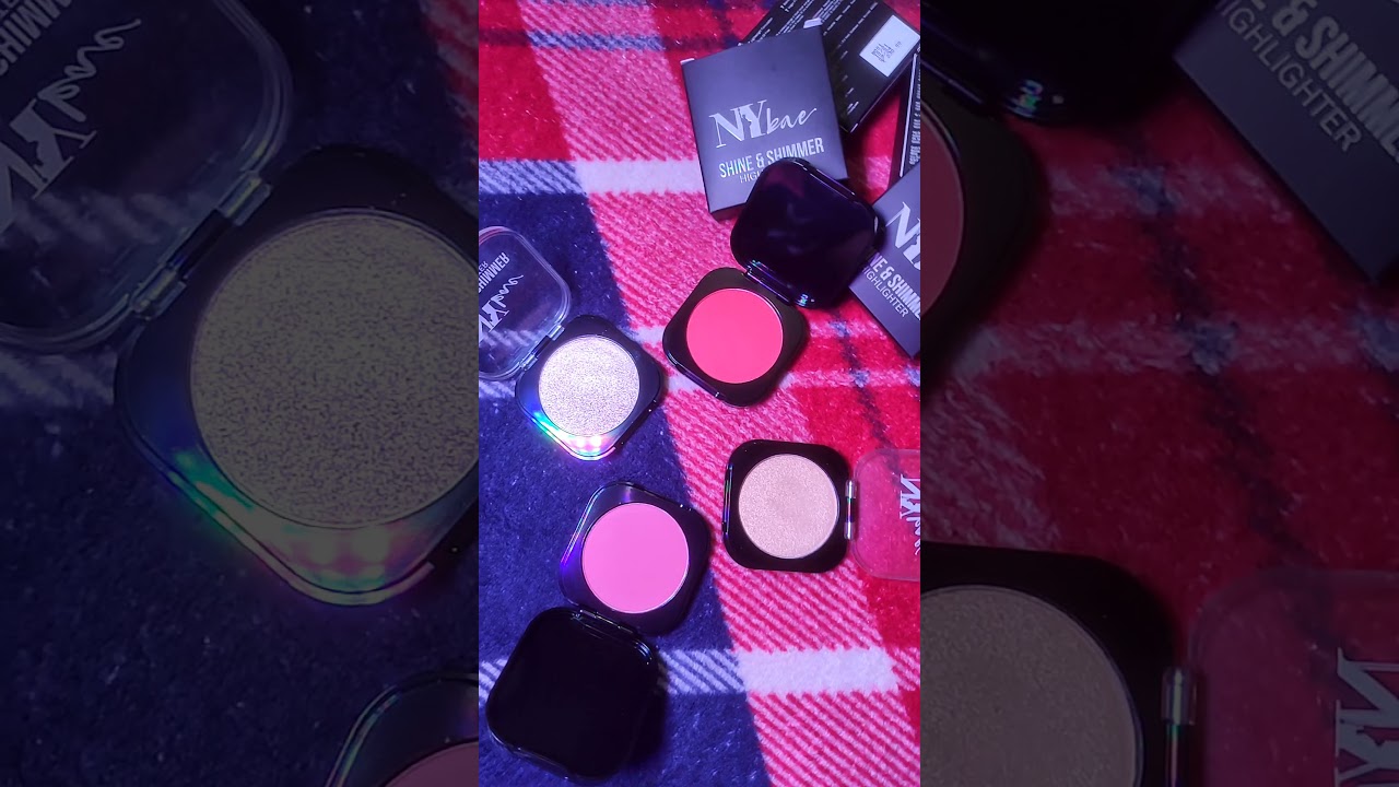 'Ny bae' new launches blush & Highlighter|| 