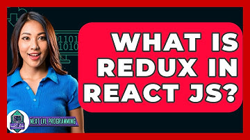 What Is Redux In React JS? - Next LVL Programming