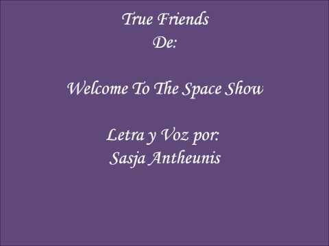 True Friends - Sasja Antheuni