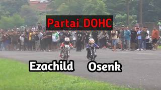PARTI DOHC OSENK VS EZA || MIO BOKIR VS ALIF || AEROX NANDA VS RAJAN LEXI