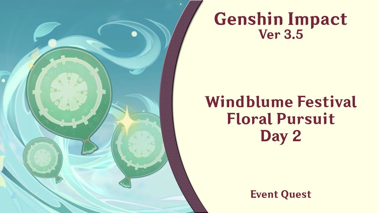 Windblume Festival, Floral Pursuit Day 2, Genshin Impact 3.5 Event