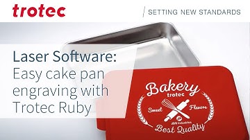 Easy Cake Pan Engraving With Laser Software Ruby