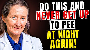 Seniors: This One Mistake Is Why You Wake Up to Pee at NIGHT! (SIMPLE FIX!)| Barbara O