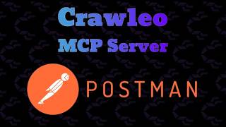 How to integrate crawleo MCP server in postman.