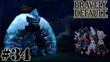 Bravely Default - Walkthrough  Part 34 Gameplay [ 3DS ]