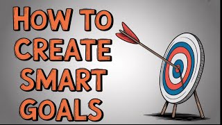 Setting SMART Goals - How To ACTUALLY Achieve Your Goals This Year