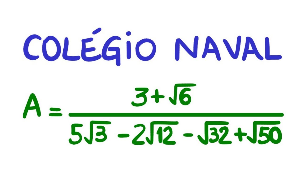 Matemática Colégio Naval: Expressão com Raiz Quadrada