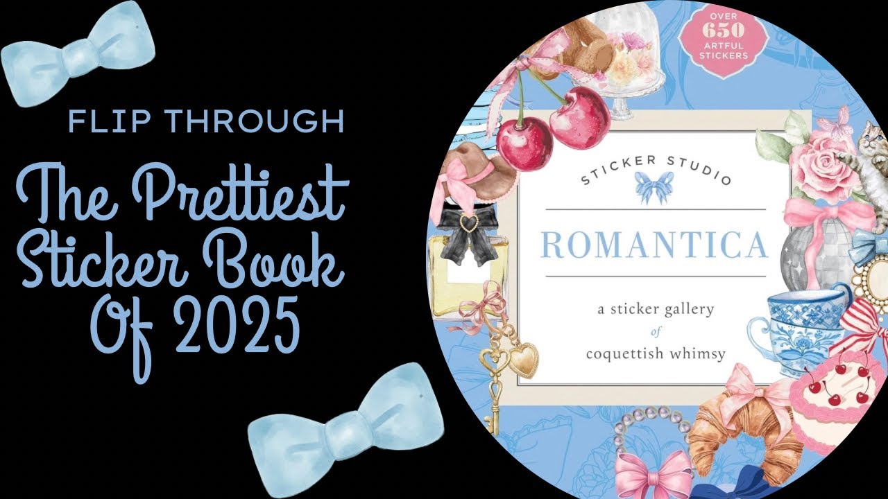 Самая красивая книга наклеек 2025 года | ROMANTICA от Хлои Стэндиш | Листайте 