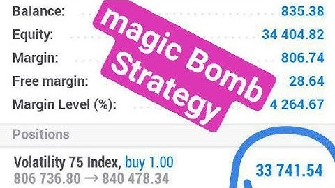How To  flip $900 to $20K with Volatility 75 Index  MAGIC BOMB STRATEGY