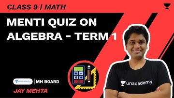 Menti Quiz on  Algebra - Term 1 | SSC 9 | Math | Jay Mehta