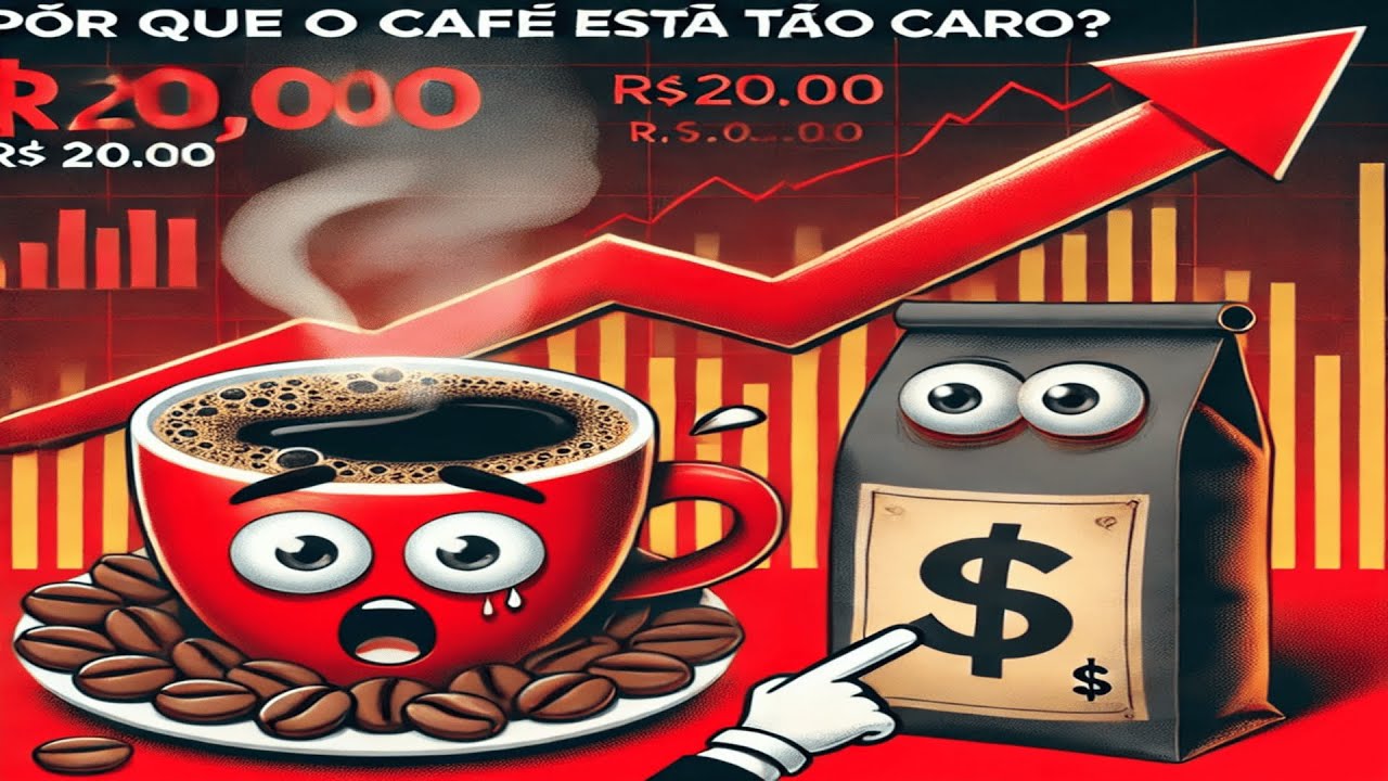 Por Que o CAFÉ Está TÃO CARO? | Café a 20 reais? - YouTube