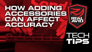 TECH TIPS: How Adding Accessories Can Affect Accuracy