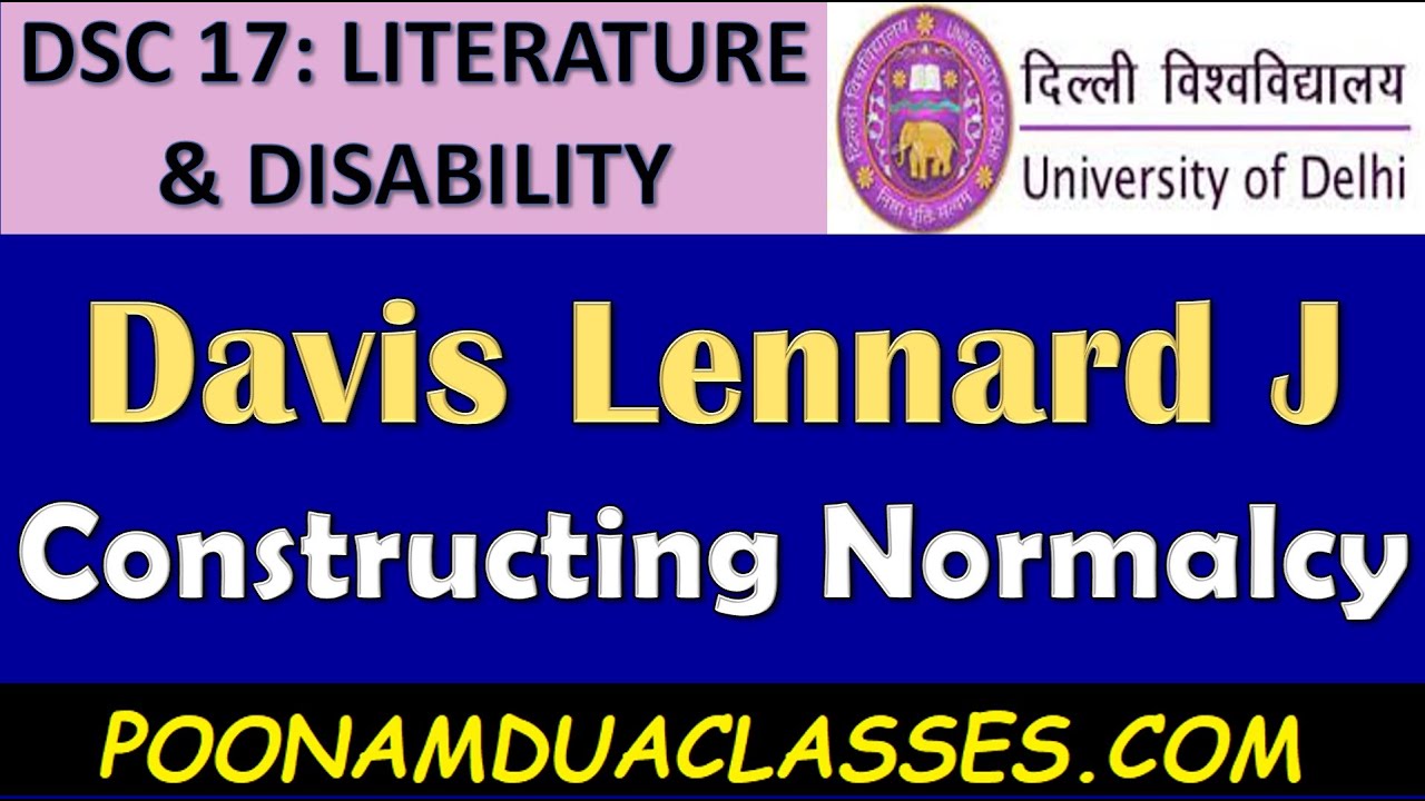 Constructing Normalcy DSC 17: Literature and Disability Davis Lennard J Constructing Normalcy ...