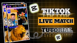 Tiktok Live Match Video Editing Tutorial In Capcut Tiktok Live Video Tutorial
