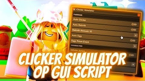 CLICKER SIMULATOR SCRIPT 🔴 / HACK AutoFarm INDETECTABLE Funcionando ROBLOX 2022 🔥