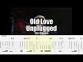 Old love unplugged  eric clapton  guitar tab  playalong