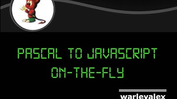 PASCAL TO JAVASCRIPT ON-THE-FLY