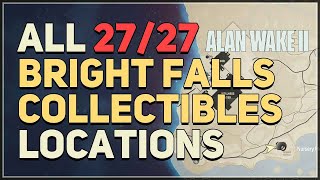 Celebrity All Bright Falls Collectibles Locations Alan Wake 2 Net Worth