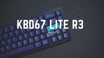KBD67 Lite R3 Build & Typing Sounds