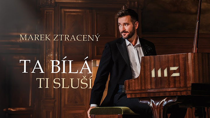 Marek Ztracený – Ta bílá ti sluší (oficiální videoklip)