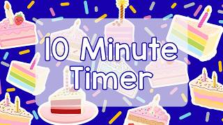 10 Minute Timer - Birthday Celebration - Birthday Cake and Sprinkles - Party Countdown - Silent
