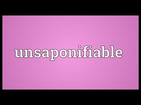 Unsaponifiable Meaning
