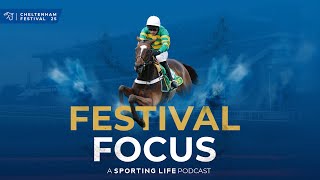The Ryanair Chase and Paddy Power Stayers Hurdle | Festival Focus Episode 4