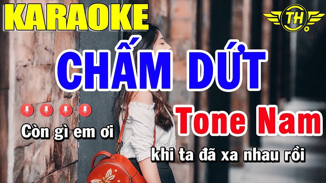 Karaoke Chấm Dứt Tone Nam Nhạc Sống | Trọng Hiếu