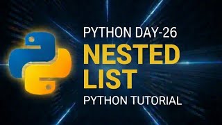 day-26 Nested list in python #python #telugu #coding #programming #nestedlist #new