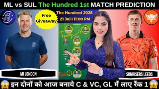 ML vs SUL Today Match Prediction | ML vs SUL Dream11 Prediction | The Hundred 2026 1st Match screenshot 3