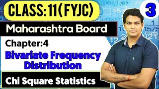 Class 11 Chi Square Statistics | Bivariate frequency distribution Exercise 4.2 | Lecture 3 | MV Sir