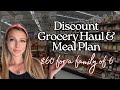 Discount Grocery Haul & Meal Plan