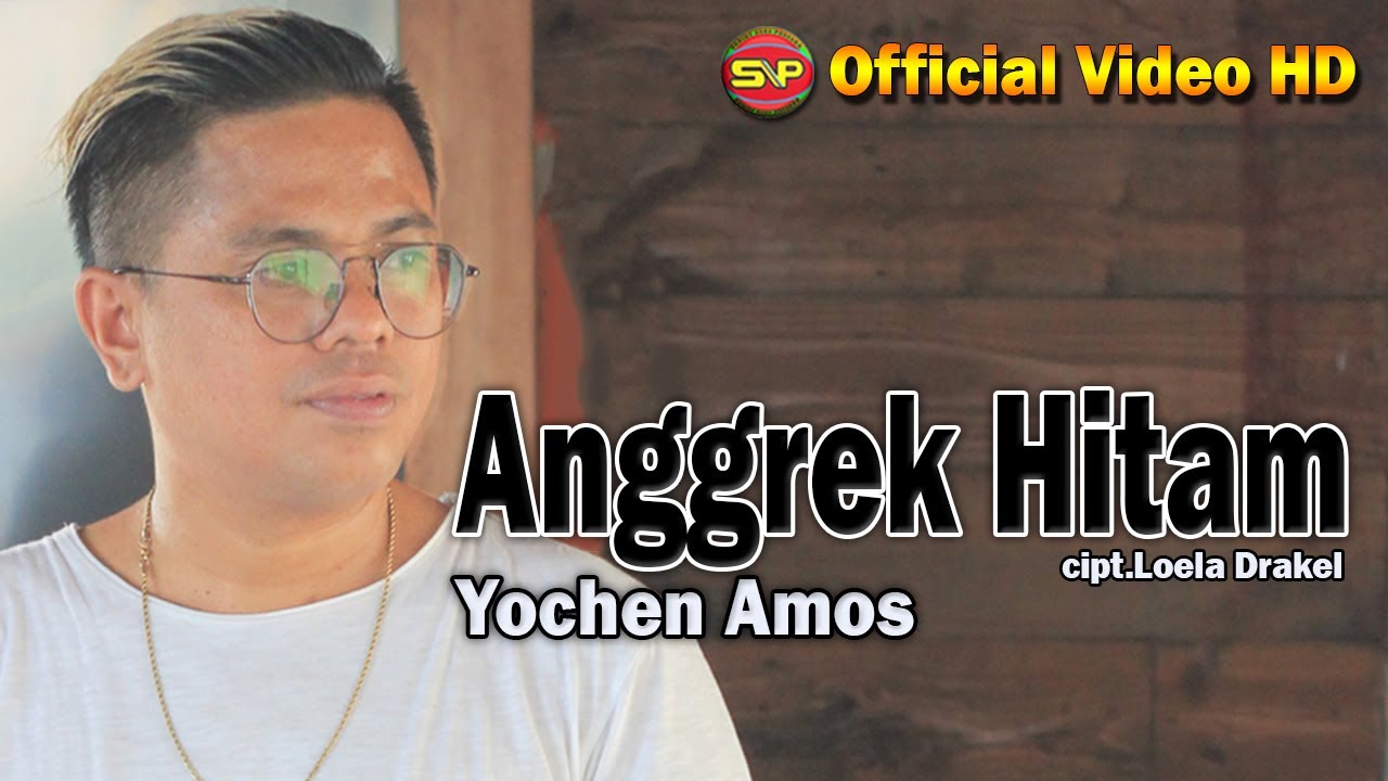 Anggrek Hitam - Yochen Amos (Official Video Music)