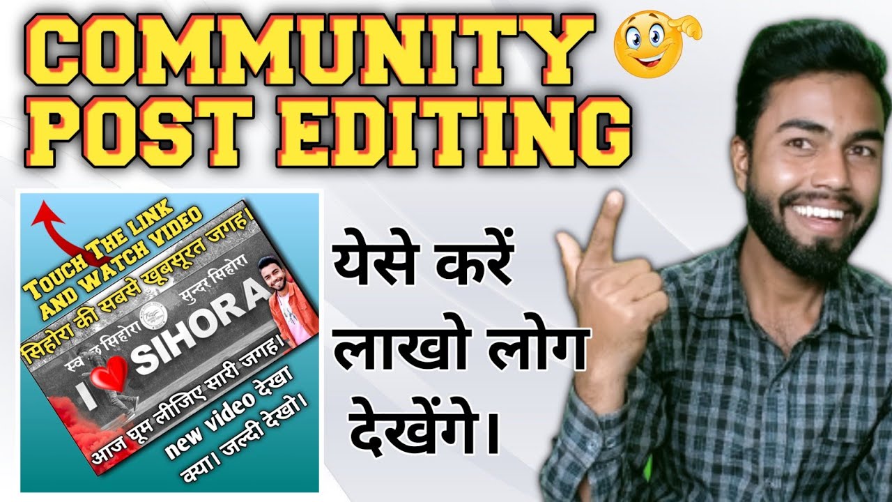 Community Post Editing || Community Post Kaise kare || Community Tab Enable kaise kare Community Tab
